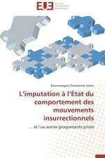 L Imputation A L Etat Du Comportement Des Mouvements Insurrectionnels: Reparametrage de Stics