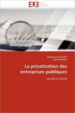 La privatisation des entreprises publiques