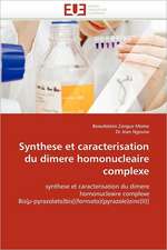 Synthese et caracterisation du dimere homonucleaire complexe