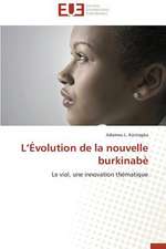 L'Evolution de La Nouvelle Burkinabe