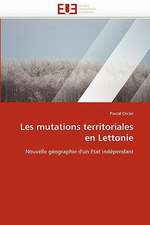 Les mutations territoriales en Lettonie