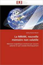 La MRAM, nouvelle mémoire non volatile