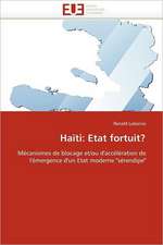 Haïti: Etat fortuit?