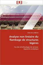 Analyse Non Lineaire Du Flambage de Structures Legeres: Une Etude Econometrique