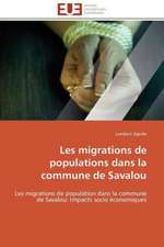 Les Migrations de Populations Dans La Commune de Savalou: Le Modele Americain