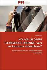 Nouvelle Offre Touristique Urbaine