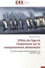 Effets de L'Age Et L'Experience Sur Le Comportement Alimentaire