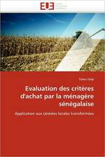 Evaluation des critères d''achat par la ménagère sénégalaise