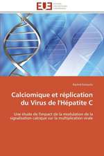 Calciomique Et Replication Du Virus de L'Hepatite C: L''Exemple Du Village de Wodobere