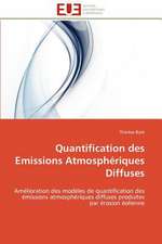 Quantification Des Emissions Atmospheriques Diffuses