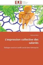 L'Expression Collective Des Salaries: Figures Du Francais Et Du Noir Dans La Litterature