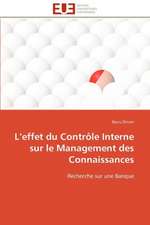 L Effet Du Controle Interne Sur Le Management Des Connaissances