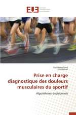 Prise En Charge Diagnostique Des Douleurs Musculaires Du Sportif: Une Cible D'Antibiotiques Et Biocatalyseur Potentiel