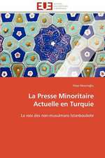 La Presse Minoritaire Actuelle En Turquie