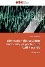 Elimination Des Courants Harmoniques Par Le Filtre Actif Parallele: Parite Ou Priorite?