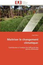 Maitriser Le Changement Climatique