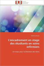 L'Encadrement En Stage Des Etudiants En Soins Infirmiers