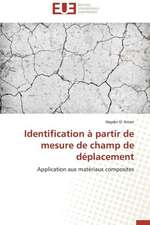 Identification a Partir de Mesure de Champ de Deplacement