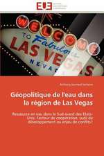 Geopolitique de L'Eau Dans La Region de Las Vegas