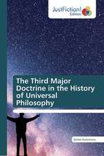 The Third Major Doctrine in the History of Universal Philosophy