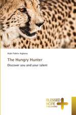 The Hungry Hunter