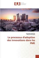 Le processus d'adoption des innovations dans les PME