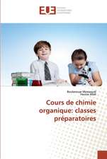 Cours de chimie organique: classes préparatoires