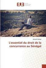 L'essentiel du droit de la concurrence au Sénégal