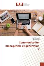 Communication managériale et génération Y