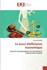 Le souci d'efficience économique