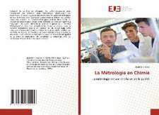 La Métrologie en Chimie