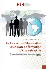 Le Processus d'élaboration d'un plan de formation d'une entreprise