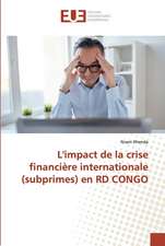 L'impact de la crise financière internationale (subprimes) en RD CONGO