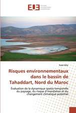 Risques environnementaux dans le bassin de Tahaddart, Nord du Maroc