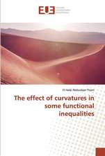 The effect of curvatures in some functional inequalities