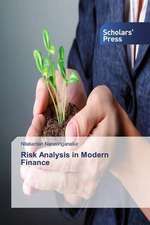 Risk Analysis in Modern Finance