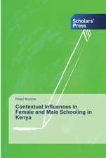 Contextual Influences in Female and Male Schooling in Kenya