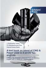 A text book on blend of CNG & Petrol used in 4 stroke S.I. engines