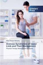 Overuse Syndromes of Upper Limb and Their Management