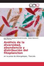 Análisis de la diversidad, abundancia y distribución del fitoplancton