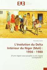 L¿évolution du Delta Intérieur du Niger (Mali) : 1956 - 1980