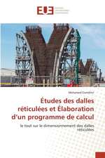 Études des dalles réticulées et Élaboration d¿un programme de calcul