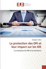 La protection des DPI et leur impact sur les IDE