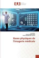 Bases physiques de l'imagerie médicale