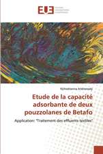 Etude de la capacité adsorbante de deux pouzzolanes de Betafo