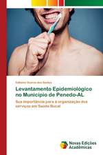 Levantamento Epidemiológico no Município de Penedo-AL