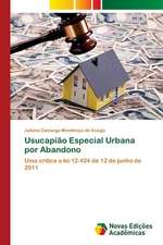 Usucapião Especial Urbana por Abandono