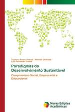 Paradigmas do Desenvolvimento Sustentável