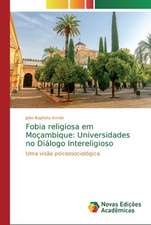 Fobia religiosa em Moçambique: Universidades no Diálogo Intereligioso