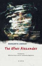 Liberaki, M: Other Alexander